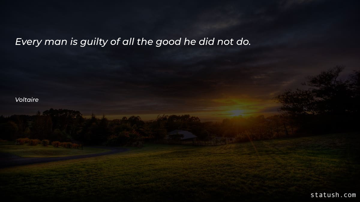 Every man is guilty of Motivational Quotes at statush.com