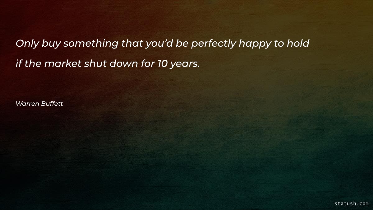 Only buy something that you’d