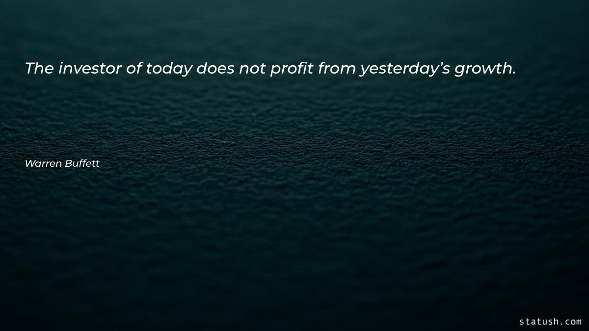 The investor of today does Motivational Quotes at statush.com