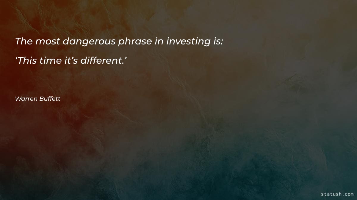 The most dangerous phrase in