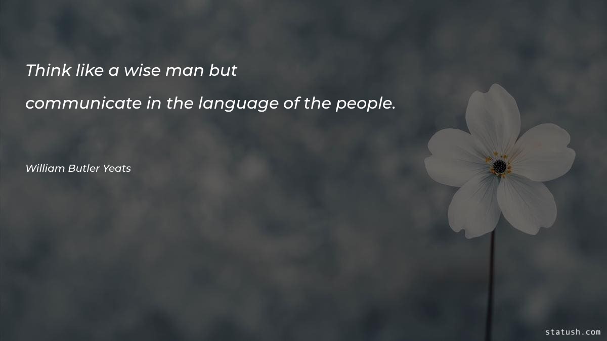 Think like a wise man